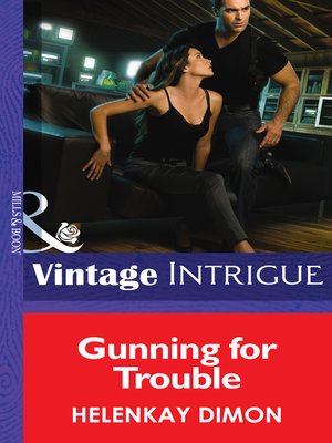 cover image of Gunning for Trouble